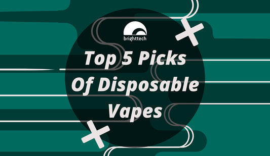 Here Are Our Top 5 Picks Of Disposable Vapes You Can Try!